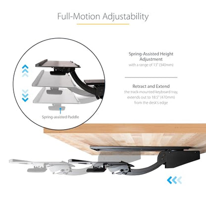 StarTech Under Desk Keyboard Tray, 10" x 26" Platform (KBTRAYADJ2) | Full Motion & Height Adjustable Keyboard and Mouse Tray, Mount Computer, Pad Wrist Rest - style: Full Motion