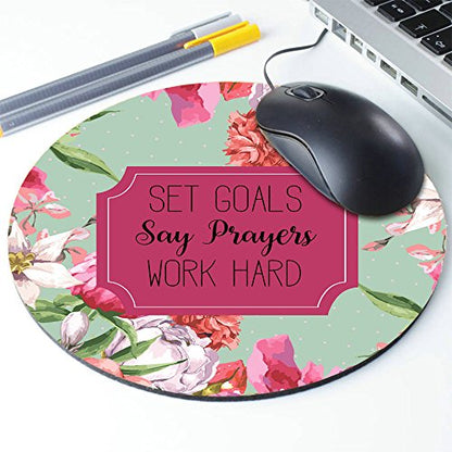 Set Goals Say Prayers Work Hard Floral Mouse Pad - Neoprene Inspirational Quote Mousepad - Round Mouse pad - color: Multi 04