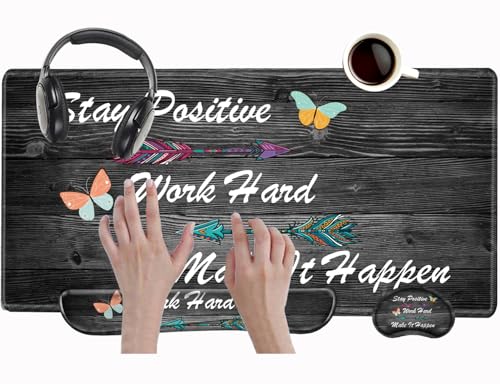 Stay Positive Mouse Pad and Keyboard Wrist Rest Inspirational Desk Mat Set Gaming Mousepad with Wrist Support XXL Computer Mat 31.5" x 15.75" Mouse Mat Organization Decor - color: Inspirational